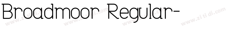 Broadmoor Regular字体转换